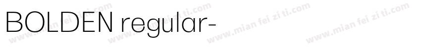 BOLDEN regular字体转换